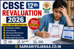 CBSE Revaluation 2026 Class 12 result rechecking aur verification process ki latest update