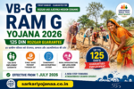 VB-G RAM G Yojana 2026 providing 125 days of guaranteed rural employment and livelihood support for eligible households under the Government of India.
